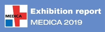 Exhibition report MEDICA 2019